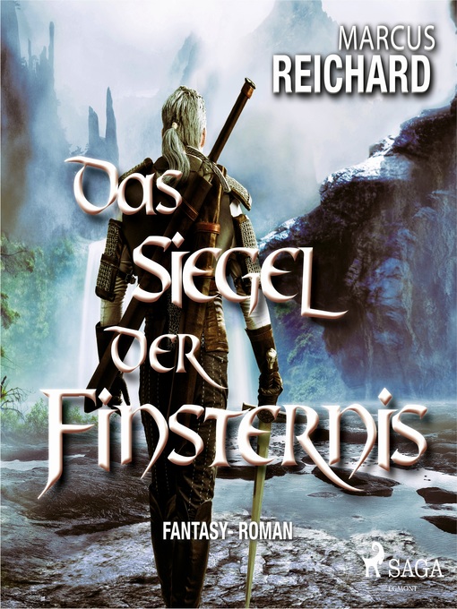 Title details for Das Siegel der Finsternis--Fantasy--Roman by Marcus Reichard - Available